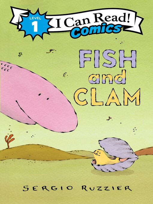 Title details for Fish and Clam by Sergio Ruzzier - Available